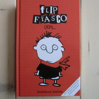 Flip Fiasco: Oeps... / Stephan Pastis (AVI E5 ; harde kaft)