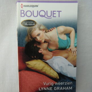Bouquet 3614: Vurig weerzien / Lynne Graham