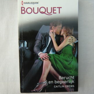 Bouquet 3567: Berucht en begeerlijk / Caitlin Crews