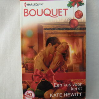 Bouquet 3682: Een kus voor kerst / Kate Hewitt