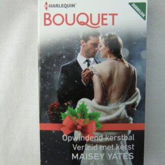 Bouquet 3796: Opwindend kerstbal, Verleid met kerst / Maisey Yates