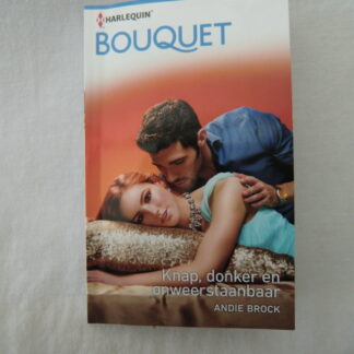 Bouquet 3912: Knap, donker en onweerstaanbaar / Andie Brock