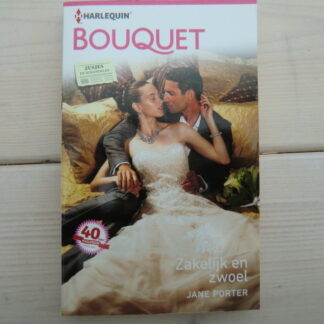 Bouquet 3685: Zakelijk en zwoel / Jane Porter