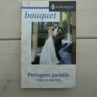 Bouquet 2544: Portugees paradijs / Rebecca winters