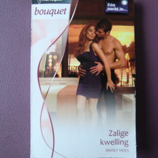 Bouquet 3395: Zalige kwelling / Maisey Yates