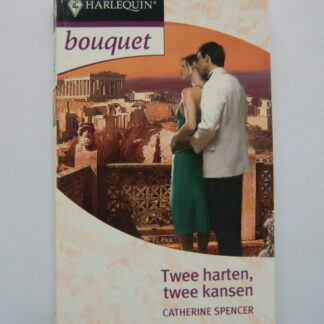 Bouquet 3016: Twee harten, twee kansen / Catherine Spencer