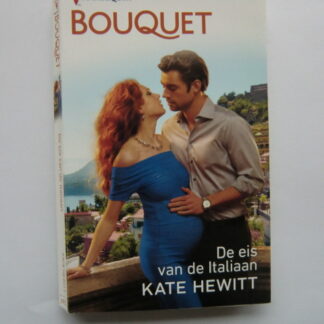 Bouquet 3954: De eis van de Italiaan / Kate Hewitt