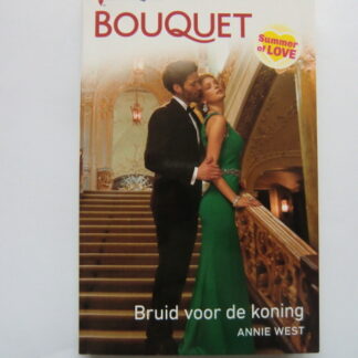 Bouquet 3963: Bruid voor de koning / Annie West