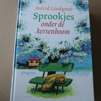 Sprookjes onder de kersenboom / Astrid Lindgren (Harde kaft)
