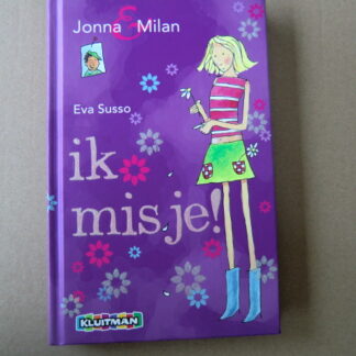Jonna & Milan: Ik mis je! / Eva Susso / (AVI E7 ; Harde kaft)