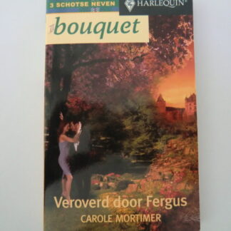 Bouquet 2511: Veroverd door Fergus / Carole Mortimer