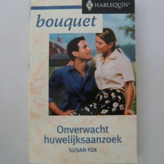 Bouquet 2580: Onverwacht huwelijksaanzoek / Susan Fox