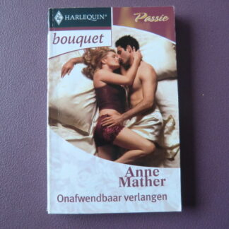 Bouquet 2733: Onafwendbaar verlangen / Anne Mather