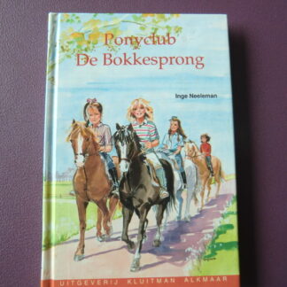 Ponyclub De Bokkesprong / Inge Neeleman (AVI 7 ; Harde kaft )