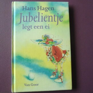 Jubelientje legt een ei / Hans Hagen ( Harde kaft)