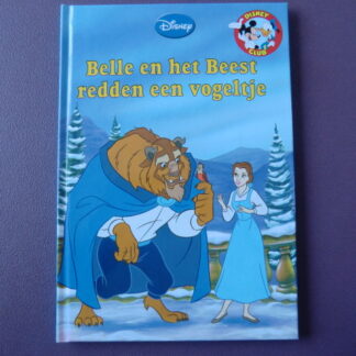 Belle en het Beest redden een vogeltje (Disney Boekenclub; harde kaft)
