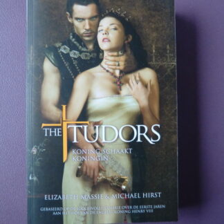 The Tudors: Koning schaakt koningin / Elizabeth Massie (Paperback)