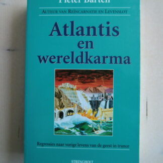 Atlantis en wereldkarma / Pieter Barten (Paperback)