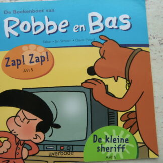 Robbe en Bas: De kleine sheriff (AVI 5; zachte kaft)