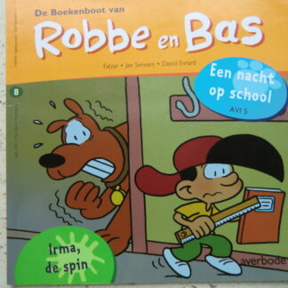 Robbe en Bas: Een nacht op school (AVI 5; zachte kaft)