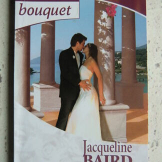 Bouquet 3092: In zijn machtige armen / Jacqueline Baird