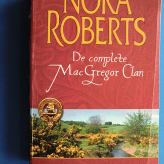 De complete MacGregor Clan 1 / Nora Roberts