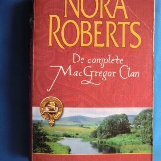 De complete MacGregor Clan 2 / Nora Roberts