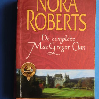 De complete MacGregor Clan 3 / Nora Roberts