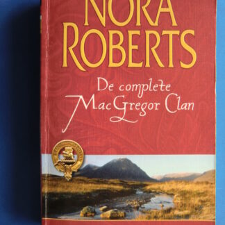 De complete MacGregor Clan 4 / Nora Roberts