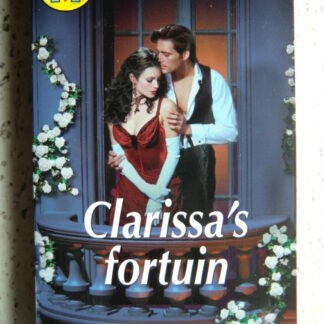 CHR 652: Clarissa's fortuin / Jo Beverley