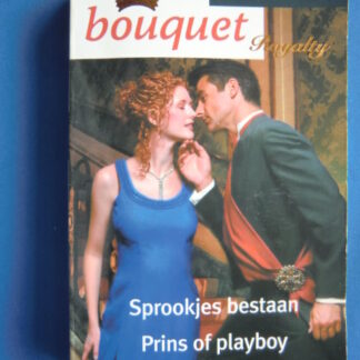 Bouquet Extra 199: Nicole Burnham: Sprookjes bestaan / Prins of playboy