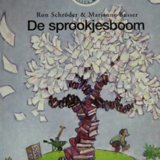 De sprookjesboom / Ron Schroder & Marianne Busser / Leesleeuw kleuters