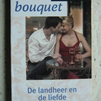 Bouquet 2547: De landheer en de liefde / Sara Wood