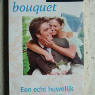 Bouquet 2548: Een echt huwelijk / Hannah Bernard
