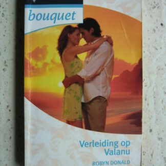 Bouquet 2620: Verleiding op Valanu / Robyn Donald