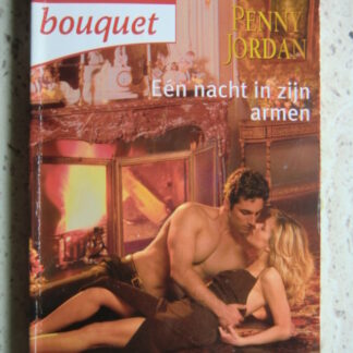 Bouquet 2627: Een nacht in zijn armen / Penny Jordan