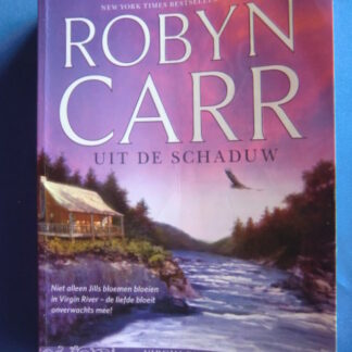 HQN Roman 35: Uit de schaduw / Robyn Carr