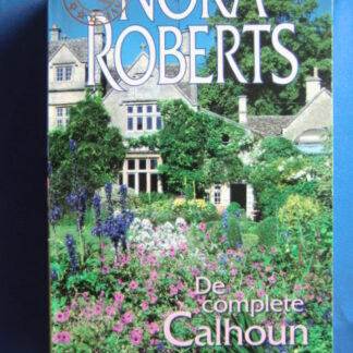 De complete Calhoun Saga deel 2 / Nora Roberts