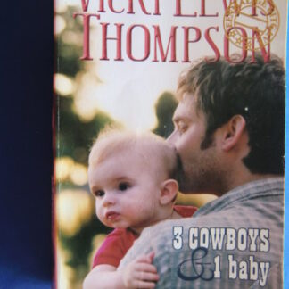 3 Cowboys & 1 baby / Vicki Lewis Thompson (4 verhalen in 1 band)