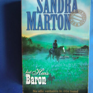 Het huis Baron / Sandra Marton ( 4 verhalen in 1 band)