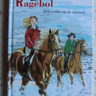 Romana en Ragebol: Een zomer op de stoeterij / Tina Caspari (AVI 8-9 ; Harde kaft)