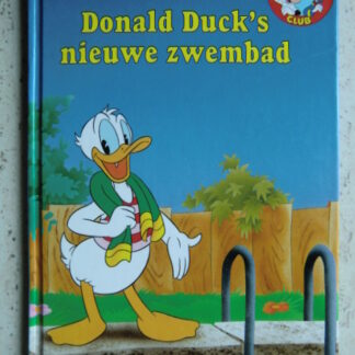 Donald Duck's nieuwe zwembad (Disney; harde kaft)