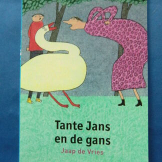 Tante Jans en de gans / Jaap de Vries ( Leesleeuw, AVI E4, zachte kaft)