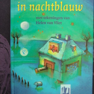 Verhalen in nachtblauw / verzameld door Selma Niewold (Harde kaft)