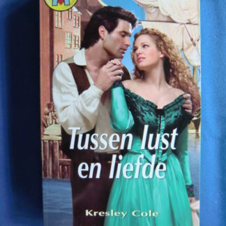 CHR 783: Tussen lust en liefde / Kresley Cole