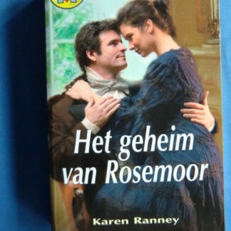 CHR 754: Het geheim van Rosemoor / Karen Ranney