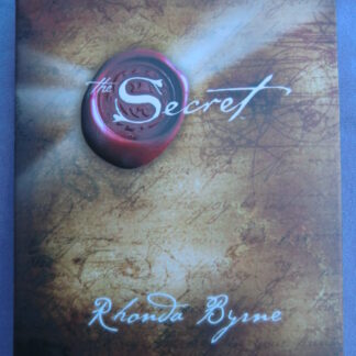 The Secret / Rhonda Byrne (Nederlandse uitgave; Harde kaft)