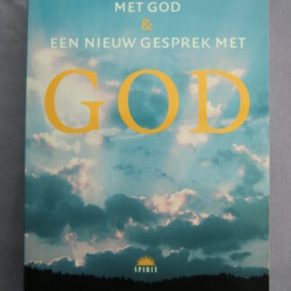 Een ongewoon gesprek met God & Een nieuw gesprek met God / Neale Donald Walsch (Paperback)