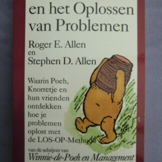 Winnie-de-Poeh en het Oplossen van Problemen / Roger E. Allen (Paperback)