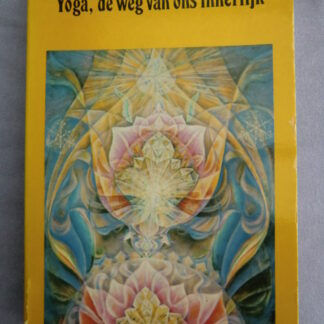 Yoga, de weg van ons innerlijk / R.P. Beesley (Paperback)